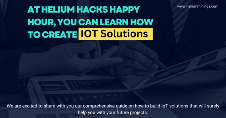 At Helium Hacks Happy Hour, You Can Learn How To Create IoT Solutions