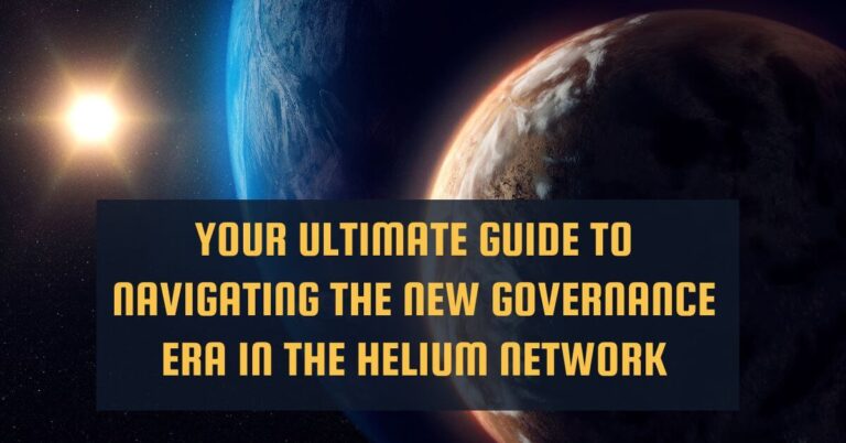 Your Ultimate Guide to Navigating the New Governance Era in the Helium Network